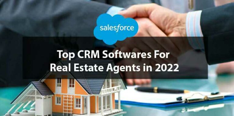 What Are The Top CRM Software For Real Estate Agents In 2022 RealE 360